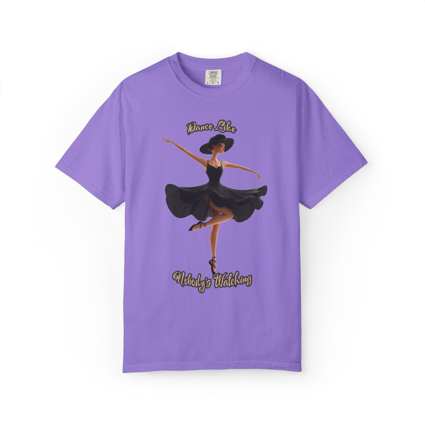 Ballet Inspired Woman's T-Shirt - 'Dance Like Nobody's Watching'