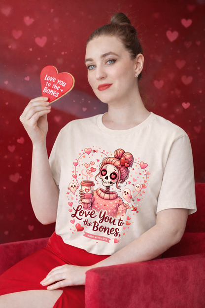 Love You to the Bones Tee, Cute Skeleton Valentine Gift