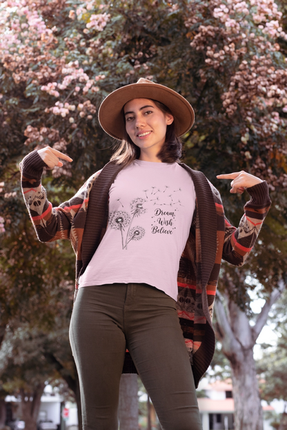 Inspirational Dandelion T-Shirt - Dream, Wish, Believe - Gift Tee